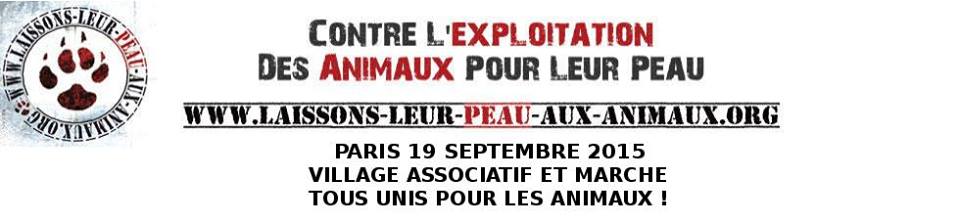 « Laissons leur peau aux animaux », le samedi 19 septembre à Paris…