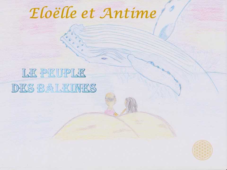 Conseil lecture pour les petits : Eloëlle et Antime – Le peuple des baleines